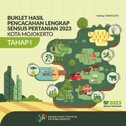 Booklet, Complete Enumeration Results Of The 2023 Census Of Agricultural - Edition 1 Mojokerto Municipality