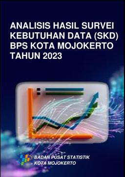 Analisis Hasil Survei Kebutuhan Data BPS Kota Mojokerto 2023
